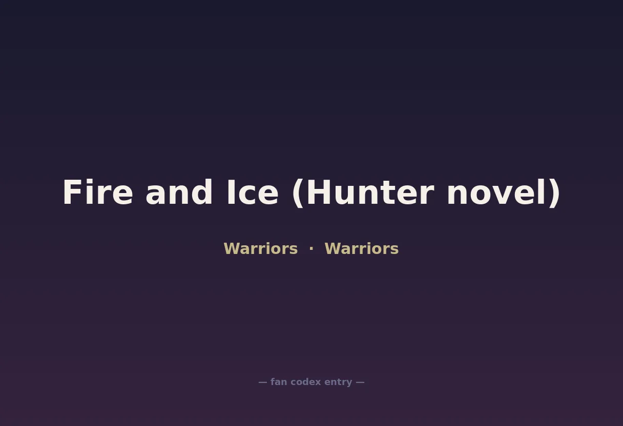 Fire and Ice (Hunter novel)