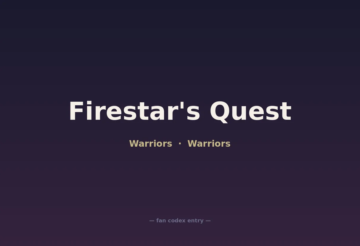 Firestar's Quest